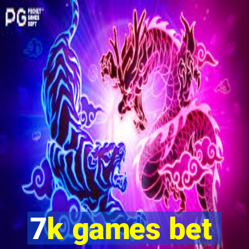 7k games bet